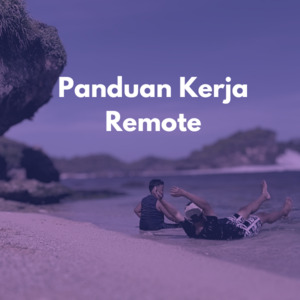 [Pre-order] Panduan Kerja Remote
